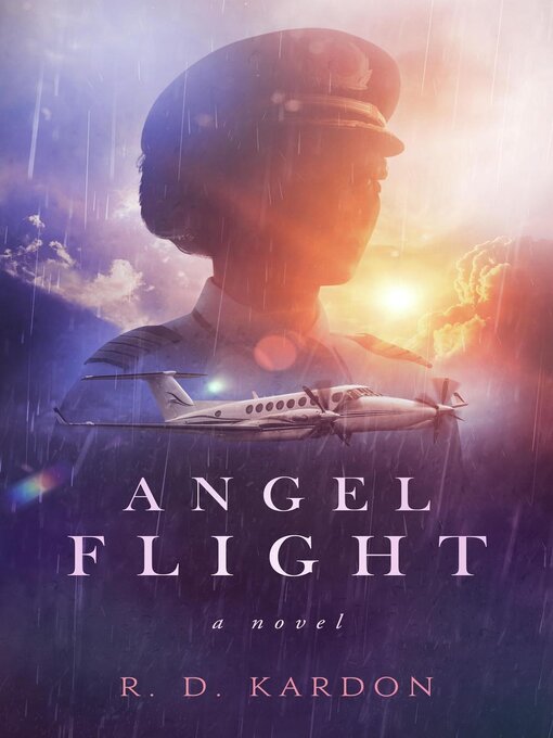 Title details for Angel Flight by R. D. Kardon - Available